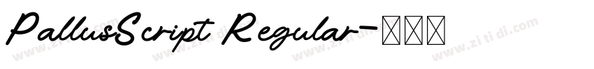 PallusScript Regular字体转换